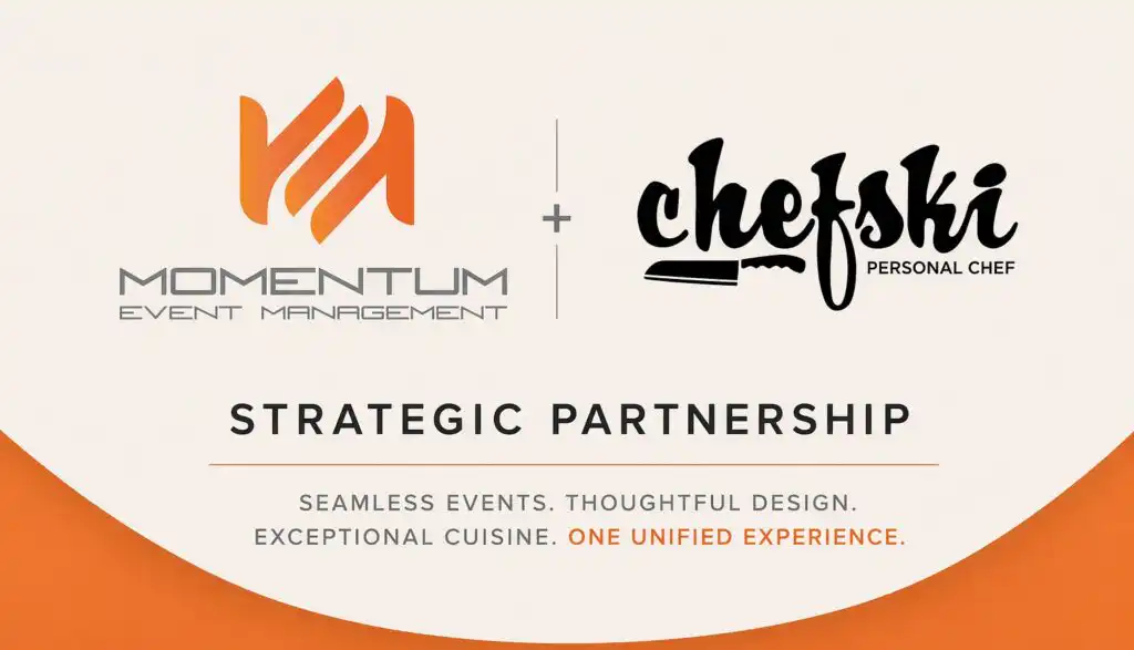 a partnership between Momentum Event Management and Chefski